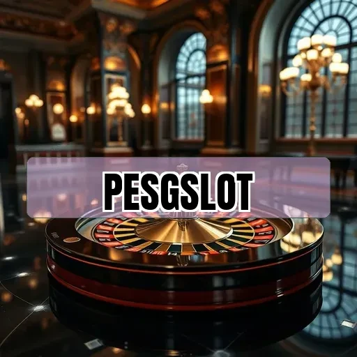 pesgslot Live Casino